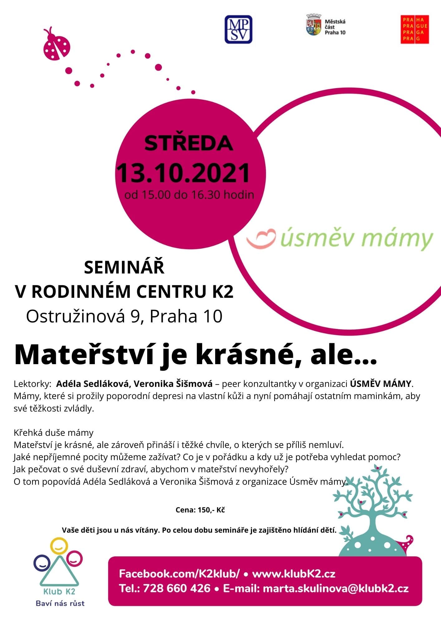 Seminář: Mateřství je krásné, ale…